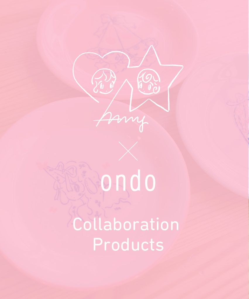 NEW PRODUCUTS🌱 | ondo gallery x AAMY　新商品のご案内